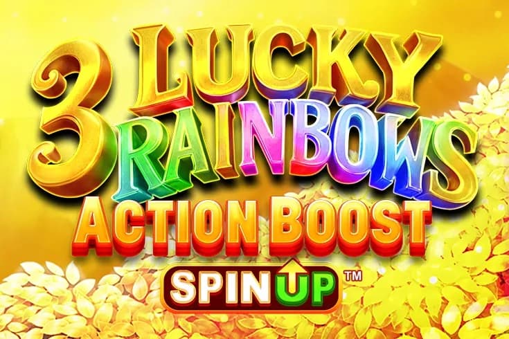 3 Lucky Rainbows Action Boost SpinUP