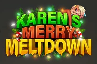 Karen's Merry Meltdown